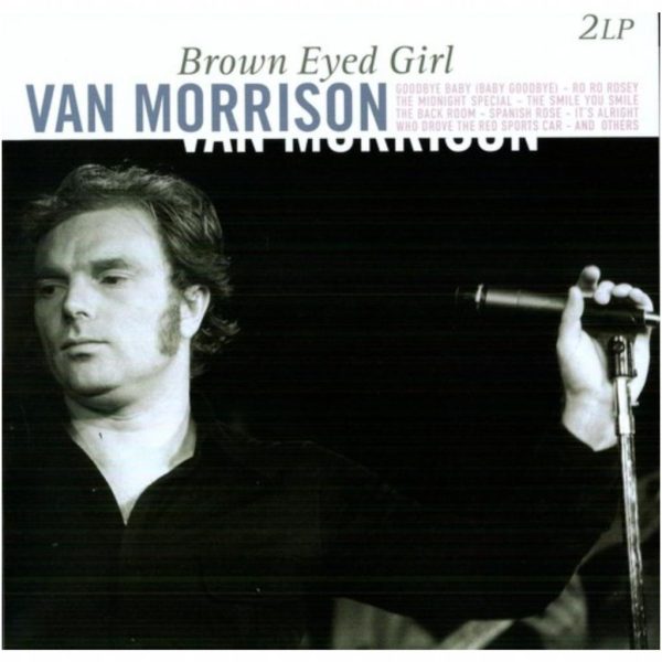 Van Morrison (Brown Eyed Girl, DMM Cutting)