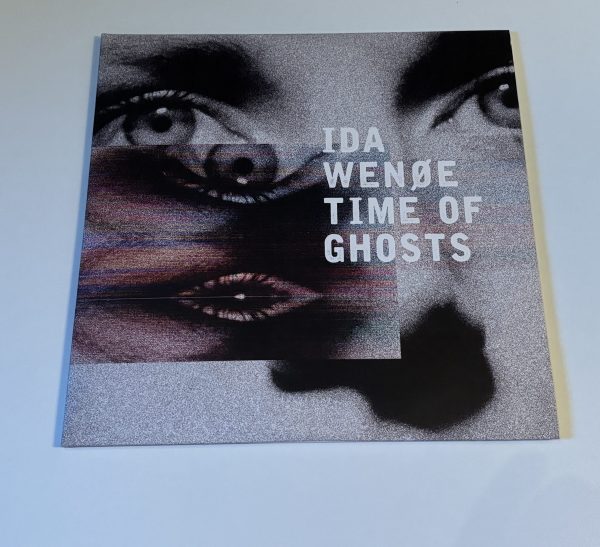 Ida Wenøe - Time Of Ghosts