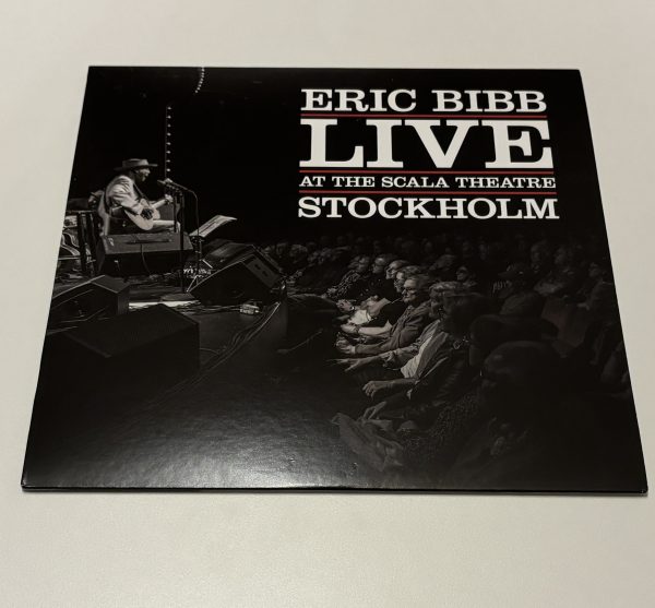 Eric Bibb - Live At The Scala Theatre Stockholm