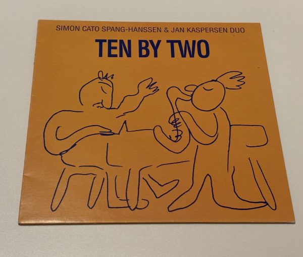 Simon Cato Spang-Hansen & Jan Kaspersen- Ten By Two