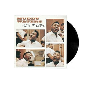 Muddy Waters - Folk Singer, 180g, HQ Virgin Vinyl, Deluxe Gatefold Edition
