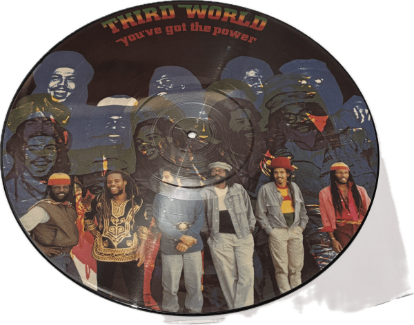 Third World - You´ve Got The Power (Picture Disk)