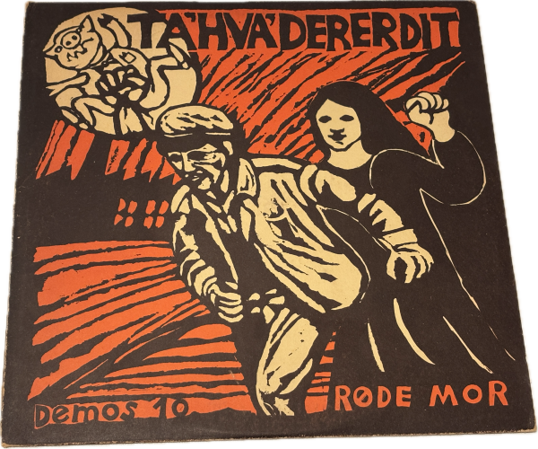 Røde Mor - Ta´ Hva´ Der Er Dit