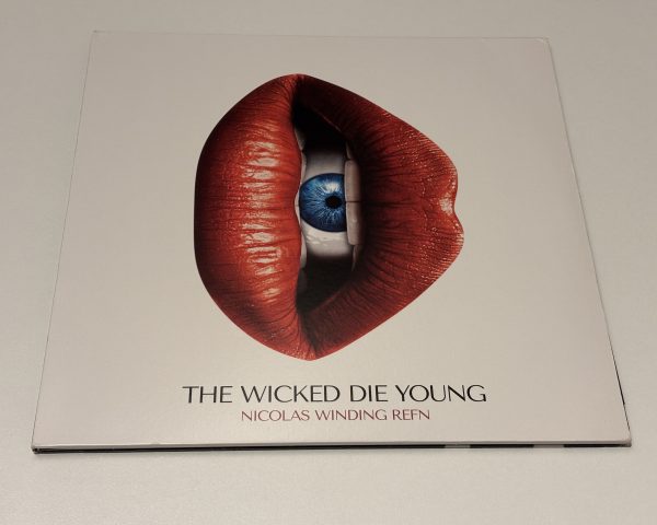 Nicolas Winding Refn - The Wicked Die Young 180g, 2 x lp