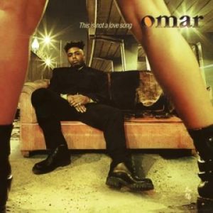 Omar - This Is Not A Love Song - Limited Edition, Gold And Black Marbled Vinyl, Insert with Lyrics.