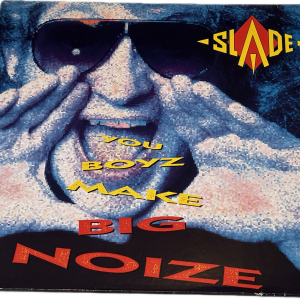 Slade - You Boyuz Make Big Noize