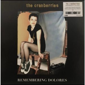 The Cranberries - Remembering Dolores, Record Store Day, 2 x lp