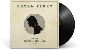 Bryan Ferry - Live At The Royal Albert Hall 1974