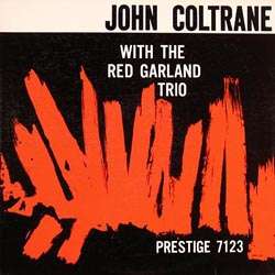 John Coltrane, With The Red Garland Trio - Prestige 7123, Analogue Productions